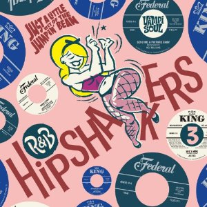 V.A. (R&B HIPSHAKERS) / R&B HIPSHAKERS VOL 3: JUST A LITTLE BIT OF THE JUMPIN' BEAN (デジパック仕様)