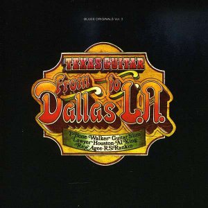 V.A. (TEXAS GUITAR: FROM DALLAS TO L.A.) / テキサス・ギター:フロム・ダラス・トゥ・L.A.