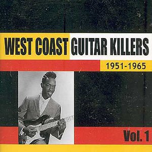 V.A. (WEST COAST GUITAR KILLERS) / WEST COAST GUITAR KILLERS 1951 - 1965 VOL.1 (CD-R)