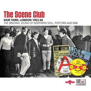 V.A. (CLUB SOUL) / CLUB SOUL VOL.1: THE SCENE CLUB HAM YARD, LONDON 1963 - 1966 (デジパック仕様)