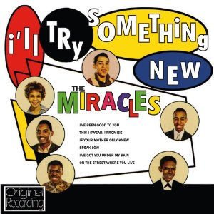MIRACLES / ミラクルズ / I'LL TRY SOMETHING NEW