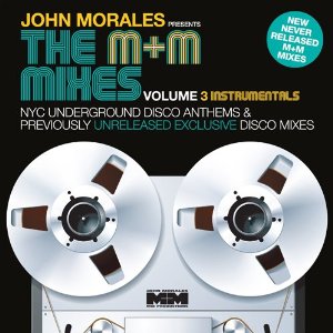 JOHN MORALES / ジョン・モラレス / VOL. 3 M&M MIXES  (INSTRUMENTALS) (2CD)