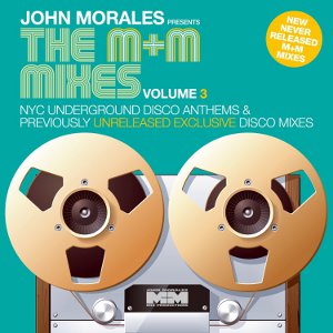 JOHN MORALES / ジョン・モラレス / THE M&M MIXES VOL. 3 / エム・アンド・エム・ミキシ-ズ・ボリユ-ム 3 (国内帯 解説付 直輸入盤 3CD)