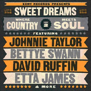 V.A. (WHERE COUNTRY MEETS SOUL) / SWEET DREAMS: WHERE COUNTRY MEETS SOUL VOL.2