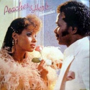 PEACHES & HERB / ピーチズ&ハーブ / REMEMBER