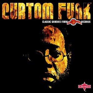 V.A. (CURTOM FUNK) / CURTOM FUNK : CLASSIC GROOVES FROM CURTOM RECORDS