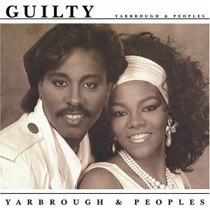 YARBROUGH & PEOPLES / ヤーブロウ& ピープルズ / GUILTY