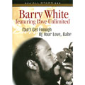 BARRY WHITE AND LOVE UNLIMITED / CAN'T GET ENOUGH OF YOUR LOVE BABY