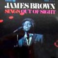 JAMES BROWN / ジェームス・ブラウン / SINGS OUT OF SIGHT (LP)