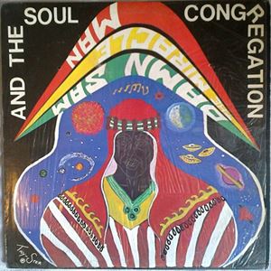 DAMN SAM THE MIRACLE MAN AND THE SOUL CONGREGATION / DAMN SAM THE MIRACLE MAN