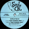 CLIFFORD NYREN / KEEP RUNNING AWAY