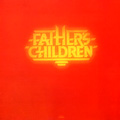 FATHERS CHILDREN / ファザーズ・チルドレン / FATHER'S CHILDREN