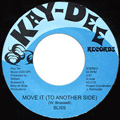 BLISS / ブリス / MOVE IT (TO ANOTHER SIDE) + YOU WILL ALWAYS BE / (7")