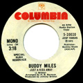 BUDDY MILES + RICK SHEPPARD / JUST A KISS AWAY + CAN WE SHARE IT