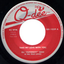 ELI "PAPERBOY" REED & THE TRUE LOVES / イーライ・ペパーボーイ・リード / TAKE MY LOVE WITH YOU + (AM I JUST) FOOLING MYSELF