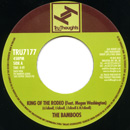 BAMBOOS / バンブーズ / KING OF THE RODEO + CAN'T HELP MYSELF