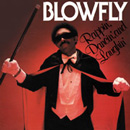 BLOWFLY / ブロウフライ / RAPPIN', DANCIN', AND LAUGHIN' (LP)