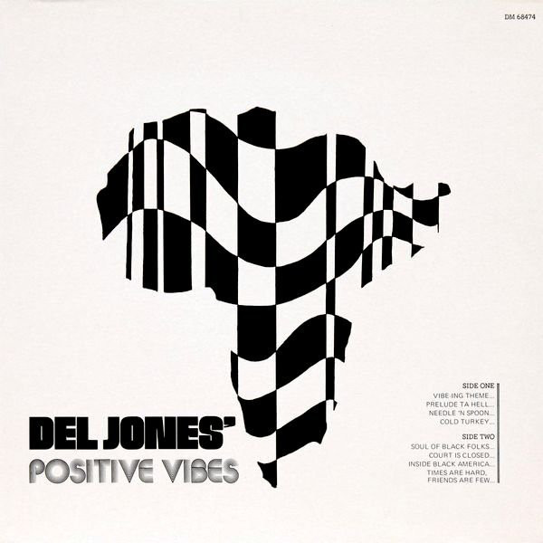 DEL JONES / デル・ジョーンズ / POSITIVE VIBES (LP)
