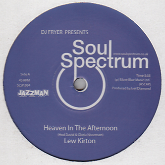 LEW KIRTON / ルー・カートン / HEAVEN IN THE AFTERNOON / SOMETHING SPECIAL  (7")