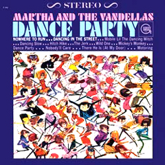 MARTHA REEVES & THE VANDELLAS / マーサ&ザ・ヴァンデラス / DANCE PARTY (180G)
