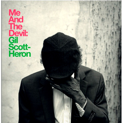 GIL SCOTT-HERON / ギル・スコット・ヘロン / ME AND THE DEVIL (LIMITED 7")