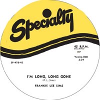 FRANKIE LEE SIMS / フランキー・リー・シムズ / MARRIED WOMAN + I'M LONG, LONG GONE (7")