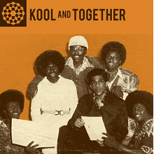 KOOL & TOGETHER / クール&トゥギャザー / ORIGINAL RECORDINGS 1970-77 (2LP)