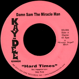 DAMN SAM THE MIRACLE MAN AND THE SOUL CONGREGATION / HARD TIMES + SMASH PT.2 (7")