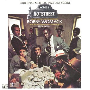 BOBBY WOMACK / ボビー・ウーマック / ACROSS 110TH STREET  (LP 180G )