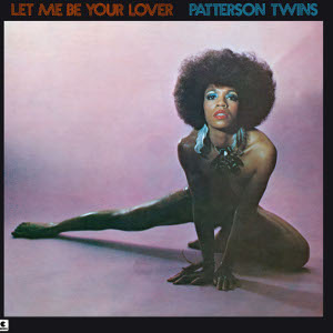 PATTERSON TWINS / パターソン・ツインズ / レット・ミー・ビー・ユア・ラヴァー (LP)