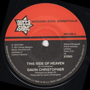 GAVIN CHRISTOPHER / THIS SIDE OF HEAVEN + WE'LL ALWAYS BE TOGETHER (7") 