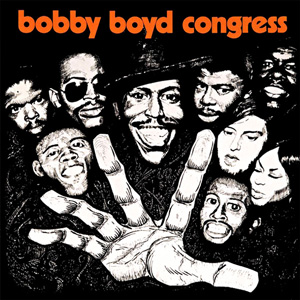 BOBBY BOYD / ボビー・ボイド / BOBBY BOYD CONGRESS (デジパック仕様)