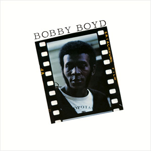 BOBBY BOYD / ボビー・ボイド / ボビー・ボイド
