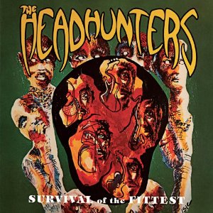 HEADHUNTERS / ヘッドハンターズ / SURVIVAL OF THE FITTEST + STRAIGHT FROM THE GATE (2CD デジパック仕様)