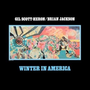 GIL SCOTT-HERON AND BRIAN JACKSON / ギル・スコット・ヘロン アンド ブライアン・ジャクソン / WINTER IN AMERICA (LP 180G)