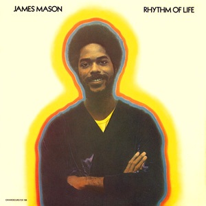 JAMES MASON / ジェームズ・メイソン / RHYTHM OF LIFE / リズム・オブ・ライフ (LP + 7")