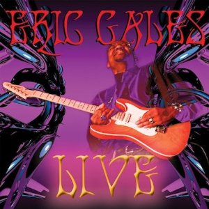 ERIC GALES / エリック・ゲイルズ / LIVE (CD+DVD)