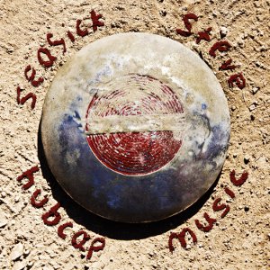 SEASICK STEVE / シーシック・スティーヴ / HUBCAP MUSIC (LP)