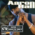 AARON HALL / アーロン・ホール / ADULTS ONLY