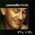CAMELLE HINDS / カメール・ハインズ / VIBE ALIVE
