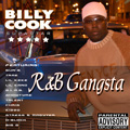 BILLY COOK / ビリー・クック / R&B GANGSTA