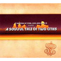 V.A.(MASTERS OF FUNK, SOUL AND BLUES) / A SOULFUL TALE OF TWO CITIES(2CD) / (デジパック仕様)