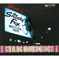 STERLING HARRISON / SOUTH OF THE SNOOTY FOX