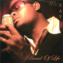 MR. ZAY / BREAD OF LIFE