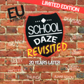 E.U. & FRIENDS / SCHOOL DAZE REVISITED