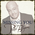 PEABO BRYSON / ピーボ・ブライソン / MISSING YOU
