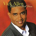 VICK ALLEN / ヴィック・アレン / BABY COME BACK HOME