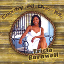TRICIA BARNWELL / COUNTRY ALL OVER ME