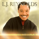 L.J.REYNOLDS / L.J.レイノルズ / THE MESSAGE
