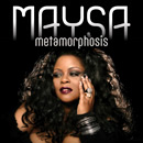 MAYSA (R&B) / メイザ / METAMORPHOSIS